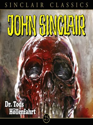 cover image of John Sinclair, Classics, Folge 25